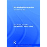Knowledge Management: An Evolutionary View