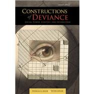 Constructions of Deviance Social Power, Context, and Interaction 9781111186371