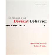 Sociology of Deviant Behavior, 14th Edition 9781133336372