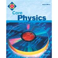 Core Physics