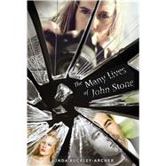 The Many Lives of John Stone 9781481426374