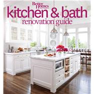 Better Homes and Gardens Kitchen & Bath Renovation Guide 9780544286375