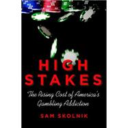 High Stakes