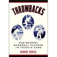 Throwbacks