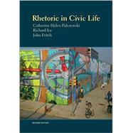 Rhetoric in Civic Life, 2nd Edition 9781891136375