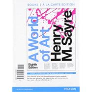 World of Art, A, Books a la Carte Edition; REVEL for A World of Art -- Access Card; REVEL 9780134536378