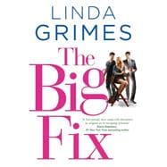 The Big Fix A Novel 9780765376381