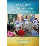 Leadership for Recreation, Parks and Leisure Services 9781571676382