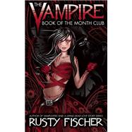 The Vampire Book of the Month Club 9781942546382