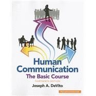 Human Communication The Basic Course 9780133866384
