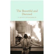 The Beautiful and Damned 9781509826384