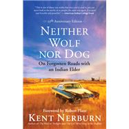 Neither Wolf Nor Dog 9781608686384