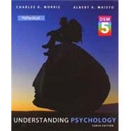 Understanding Psychology with DSM-5 Update Plus NEW MyPsychLab with Pearson eText -- Access Card Package 9780205986385