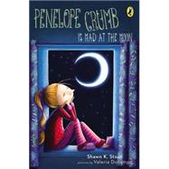 Penelope Crumb Is Mad at the Moon 9780142426388