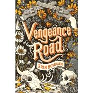 Vengeance Road 9780544466388