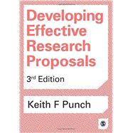 Developing Effective Research Proposals 9781473916388