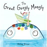 The Great Googly Moogly 9781846436390