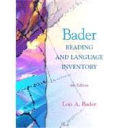 Bader Reading and Language Inventory and Readers Passages Package 9780130656391