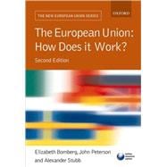 The European Union How Does it Work? 9780199206391