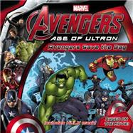 Marvel's Avengers: Age of Ultron: Avengers Save the Day 9780316256391