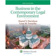 Business in the Contemporary Legal Environment 9781454816393