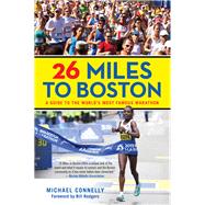 26 Miles to Boston 9781493046393
