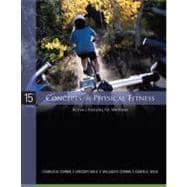 Concepts of Physical Fitness : Active Lifestyles for Wellness 9780073376394