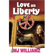 Love on Liberty 9781626396395
