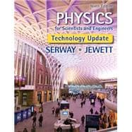 Physics for Scientists and Engineers, Technology Update 9781305116399