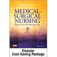Medical-Surgical Nursing: Patient-Centered Collaborative Care 9781455776399
