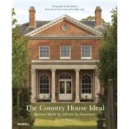 The Country House Ideal 9781858946399