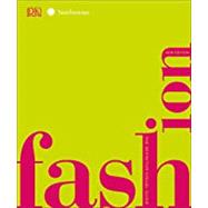 Fashion: The Definitive Visual Guide 9781465486400