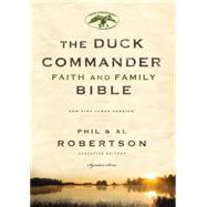 The Duck Commander Faith and Family Bible 9780718016401