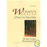 Women's Health : A Primary Care Clinical Guide