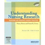 Understanding Nursing Research : Building an Evidence-Based Practice 9781416026402