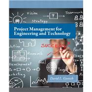 Project Management for Engineering and Technology 9780132816403