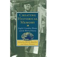 Creating Historical Memory