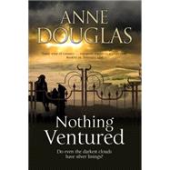 Nothing Ventured 9781847516404