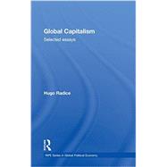 Global Capitalism: Selected Essays 9780415726405