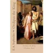 Oedipus the King (Oedipus Rex) 9781453626405