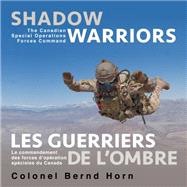 Shadow Warriors / Les Guerriers De L'ombre 9781459736405