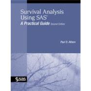 Survival Analysis Using SAS : A Practical Guide, Second Edition 9781599946405