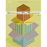 Administrative Office Management, Complete Course, 13th Edition 9781133466406