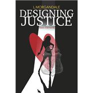 Designing Justice Basic Elements (Book 1)