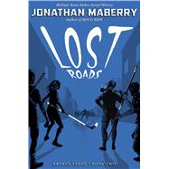 Lost Roads