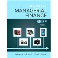 Principles of Managerial Finance, Brief 9780133546408