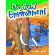 The Right Environment 9781480746411