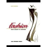 Fashion : From Concept to Consumer
