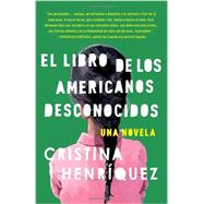 El libro de los americanos dseconocidos 9780345806413