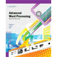 Advanced Word Processing, Lessons 56-110: Microsoft® Word 2010, 18th Edition 9781133466413